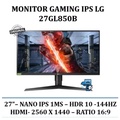 LG 27GL850 Monitor Gaming 27" QHD Nano IPS 144Hz