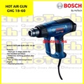 Bosch GHG 18-60 Heat Gun / Hot Air Gun - Bosch GHG 18-60