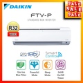 Daikin FTV R32 1.0HP - 3.0HP Air Conditioner