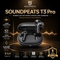SoundPEATS T3 Pro - In-ear Wireless Earbuds Hitam 12mm Driver, ANC, IPX4, Bluetooth 5.4