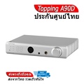 Topping A90D Amplifier/Pre-amplifier หูฟัง Balanced Headphone Amplifier สีดำ/เงิน
