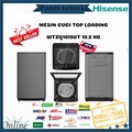 Hisense WTZQ1015UTV Mesin Cuci Top Loading 10,5 Kg