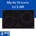 Bếp từ Lorca LCI-309 - Bếp điện từ 750x450mm, màu đen, công nghệ G5 Inverter thông minh