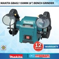 Makita GB602 Mesin Gerinda Duduk 150mm (6") - Kuasa Elektrik 250W, Berat 9.2kg