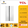 TCL ตู้เย็น Side by Side รุ่น RT37GPSBW กระจกขาว 22.3 คิว