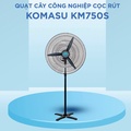 Quạt Công Nghiệp Komasu KM-750S - Sải Cánh 75cm