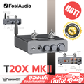 fosi audio T20X MKII เครื่องขยายเสียงหลอดไฮบริด
