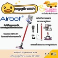 Airbot Aura VC801 เครื่องดูดฝุ่นไร้สาย แรงดูดสูง 19000Pa พร้อมแปรงทำความสะอาด