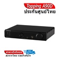 Topping A90D Amplifier/Pre-amplifier หูฟัง Balanced Headphone Amplifier สีดำ/เงิน