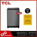 TCL WT173FTLG เครื่องซักผ้าฝาบน