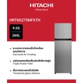 ฮิตาชิ ตู้เย็น 2 ประตู รุ่น HRTN5275MFXTH สีเอเลแกนท์ ไอนอคซ์