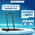 Kingsmith K12 - Máy Chạy Bộ Gấp Gọn Tiện Lợi