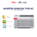 TCL 0.7HP Inverter Window-Type Air Conditioner - TAC-07CWI/UB with Gold Fin Filter