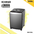 Mesin Basuh Automatik Atas Muat Khind WM150A 15KG Light Grey