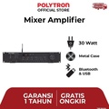 Polytron PPA FP30 Mixer Amplifier 30 Watt - Dual Function High/Low Impedance, Multiple Input