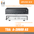TOA A-2060D-AS เพาเวอร์มิกเซอร์แอมป์ 60 วัตต์ สีดำ ขนาด 420x100.9x280.3 มม.