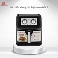 Nồi chiên không dầu Fujihome A5 5L - Đen, Công suất 1600W, Chống dính cao cấp
