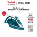 Bàn là hơi nước Tefal FV5737E0 - 2500W, Xanh ngọc, Dung lượng 270ml