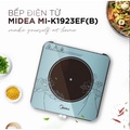 Bếp điện từ Midea MI-K1923EF(B) - Bếp từ đơn 1900W, Kích thước 36.5x27.2x6.5cm, Kính chịu lực, chịu nhiệt