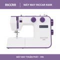 Máy May Gia Đình Riccar K60K - 33 Mẫu Đường May Chuyên Nghiệp, Tự Động Thêu và Đơm Nút