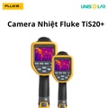 Fluke TiS20+ Camera Nhiệt - Giải Pháp Chẩn Đoán Nhanh Chóng & Chính Xác