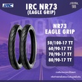ยางรถจักรยานยนต์ IRC NR73 Eagle Grip ขอบ 14/17 สีดำ Tube Type