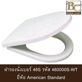 American Standard ฝารองนั่ง ACACIA 460000S-WT ขาว สำหรับชักโครก