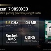AMD's Ryzen 7 9850X3D Launches: A Higher-Clocked, Higher-Binned 9800X3D for Gamers