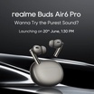 Realme Buds Air6 Pro Launched: Premium TWS with Spatial Audio and 50dB ANC