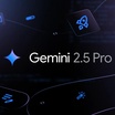 Google 揭示 Gemini 2.5 宏偉願景：從 AI 助手到"世界模型"