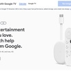 Google が Chromecast with Google TV の販売を終了、100ドルのストリーミング端末に注力へ