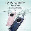 Oppo F27 Pro Leak Reveals Groundbreaking IP69 Rating and June Launch