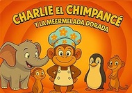 Charlie el Chimpancé y la Mermelada Dorada: Una aventura nocturna en Peppermint Pines sobre trabajo 