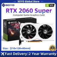 RTX 2060 Super 8GB RTX 2060 Super 8GB SOYO New Geforce Rtx2060super 8Gb GDDR6 12NM PCIE×16 256Bit Gr