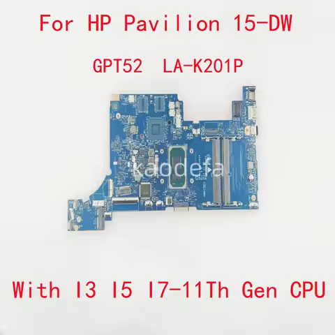 GPT52 LA-K201P Mainboard For HP 15-DW 15-DU Laptop Motherboard CPU:I3-1115G4 I5-1135G7 I7-1165G7 100