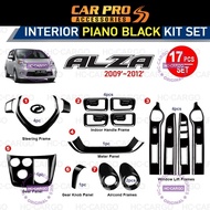 Perodua Alza 2009 - 2012 Piano Glossy Black 17PCS Interior Decoration Accessories Frame Cover