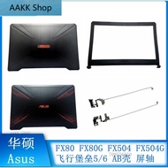 ▲Suitable for Asus FX80 FX80G FX504 FX504G A Shell B Shell Shell Screen Shaft Flight Fortress 5 AAKK