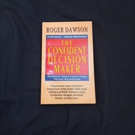 The Confident Decision Maker - Decision Maker FullYANG of Wisdom - Roger Dawson