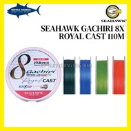 SEAHAWK Gachiri 8X Royal Cast Braided Line 110M