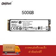 OKITFAST SSD M.2 NVMe 500GB 1TB 2TB PCIE GEN3/GEN4 for PC/Notebook เอสเอสดี