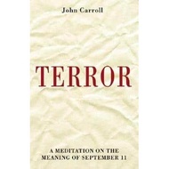 [BnB] USED Terror: A Meditation on the Meaning of September 11 by John Carroll (Used: Good)