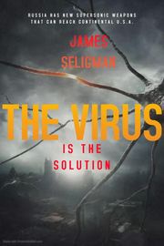 The Virus JAMES SELIGMAN