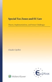 Special Tax Zones and EU Law Claudio Cipollini