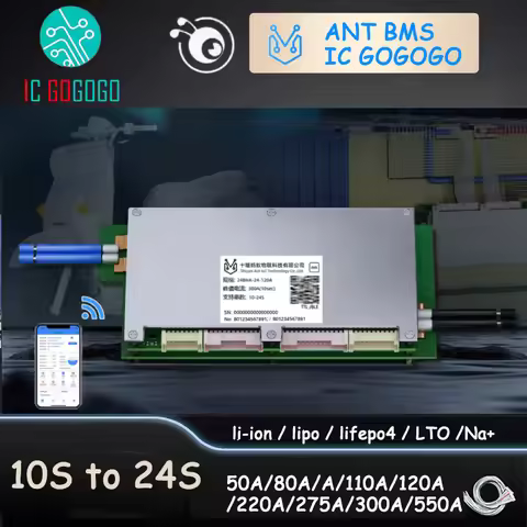 10S to 24S ANT BMS 50A 100A 120A 220A 300A Smart Lithium ion Lifepo4 LTO Na Battery Protection Board