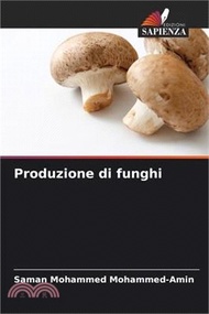 Produzione di funghi