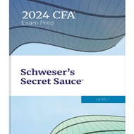 CFA Level 1 Schweser's Secret Sauce 2024