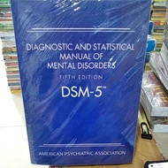 Diagnostic AND STATISTICAL MANUAL OF MENTAL DISORDERS FIFTH EDITION DSM-5TM America PSYCHIATRIC ASSO