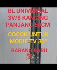 BL 3V 8K - LAMPU LED BACKLIGHT TV UNIVERSAL 32 INCH 3 VOLT 8 KANCING PANJANG 60CM - BL 3VOLT 8KANCING