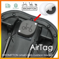 Brompton Airtag Hidden Mount Holder Casing Cover for Brompton Saddle Small Cloth Seat Cushion Accessories