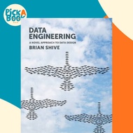 Data Engineering : A Novel Approach to Data Design by Brian Shive (US edition, paperback)